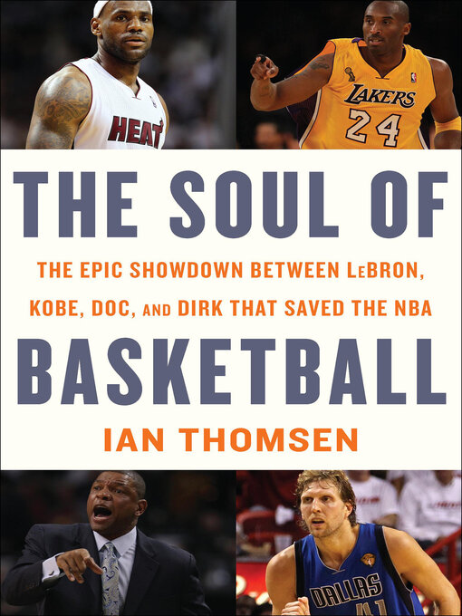 Title details for The Soul of Basketball by Ian Thomsen - Wait list